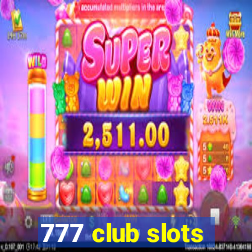 777 club slots